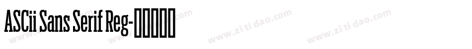 ASCii Sans Serif Reg字体转换